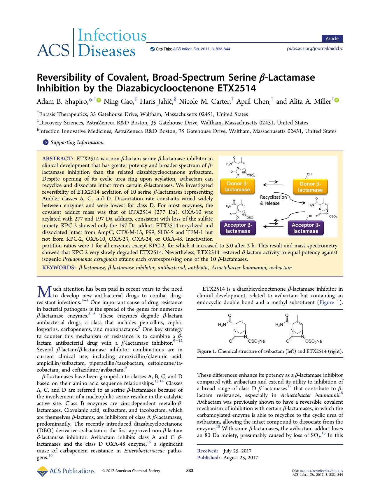 Reversibility of Covalent, Broad-Spectrum Serine Î²-Lactamase Inhibition by the Diazabicyclooctenone ETX2514 by Adam B. Shapiro Ning Gao Haris Jahić Nicole M. Carter April Chen and Alita A. Miller