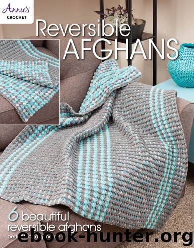 Reversible Afghans by Annies