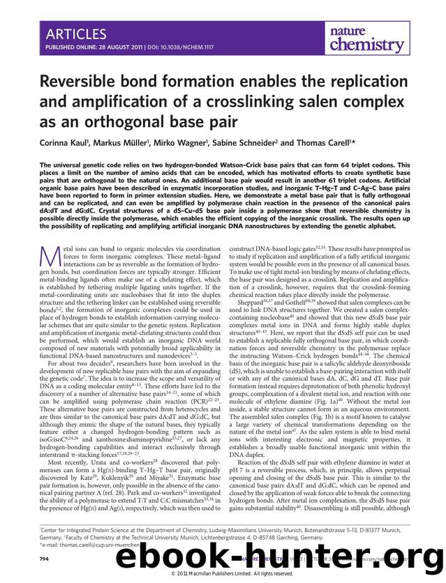 Reversible bond formation enables the replication and amplification of a crosslinking salen complex as an orthogonal base pair by Corinna Kaul & Markus Müller & Mirko Wagner & Sabine Schneider & Thomas Carell