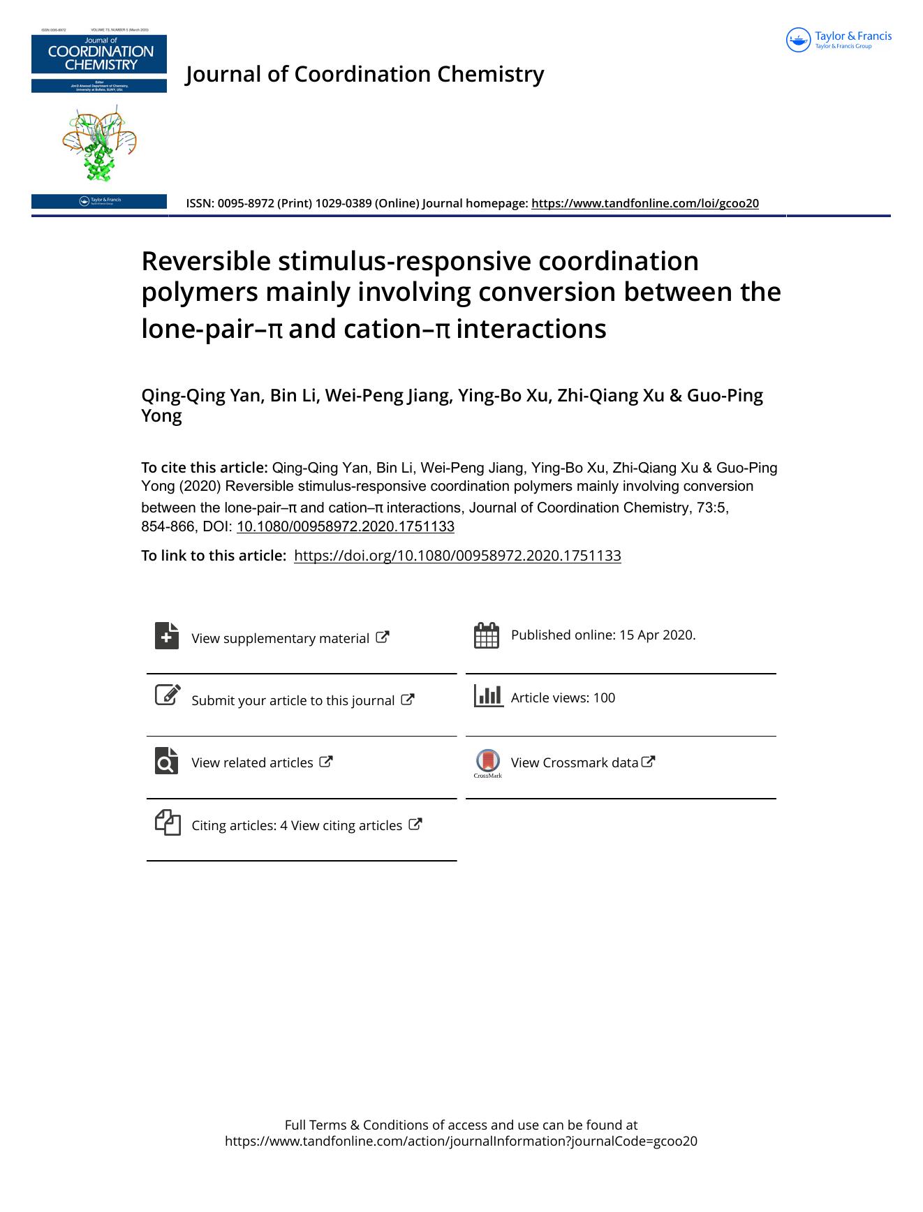 Reversible stimulus-responsive coordination polymers mainly involving conversion between the lone-pairâÏ and cationâÏ interactions by Yan Qing-Qing & Li Bin & Jiang Wei-Peng & Xu Ying-Bo & Xu Zhi-Qiang & Yong Guo-Ping