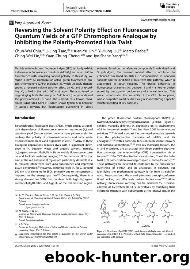 Reversing the Solvent Polarity Effect on Fluorescence Quantum Yields of a GFP Chromophore Analogue by Inhibiting the PolarityâPromoted Hula Twist by unknow