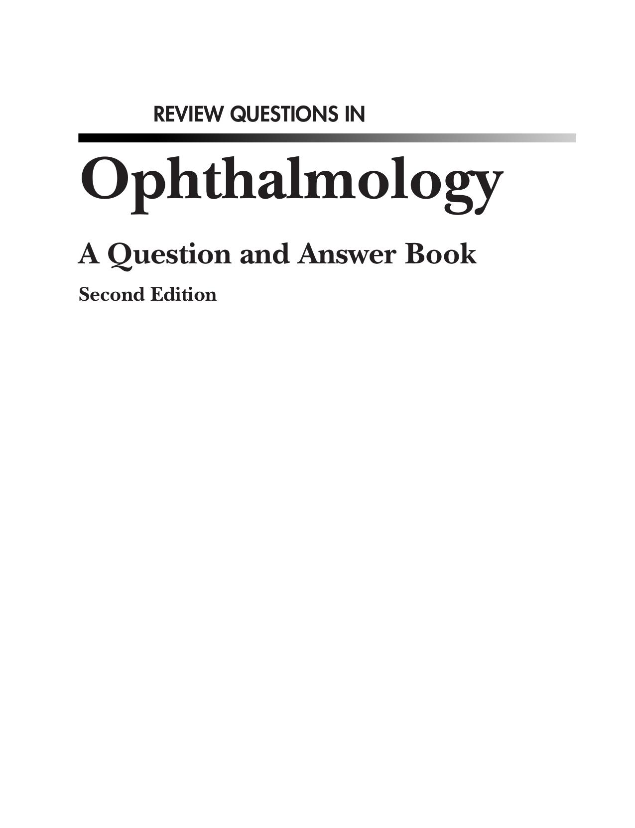 Review Questions in Ophthalmology: a Question and Answer Book by Chern Kenneth C.;Wright Kenneth W