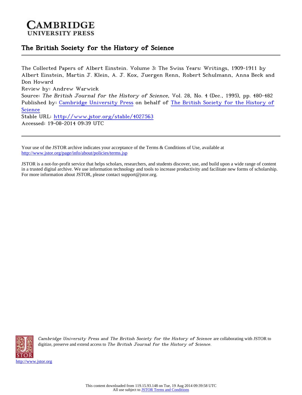 Review by Andrew Warwick by The Collected Papers of Albert Einstein. Volume 3 The Swiss Years Writings