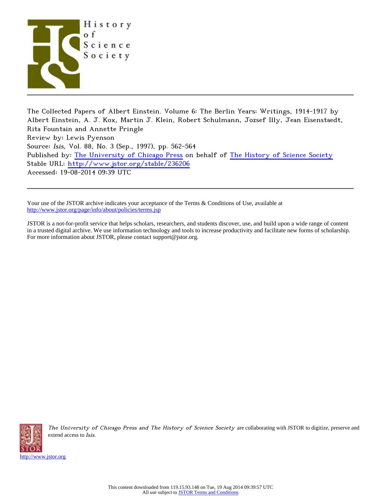 Review by Lewis Pyenson by The Collected Papers of Albert Einstein. Volume 6