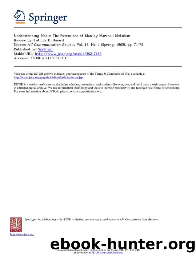 Review by Patrick D. Hazard by Understanding Media The Extensions of Man by Marshall McLuhan