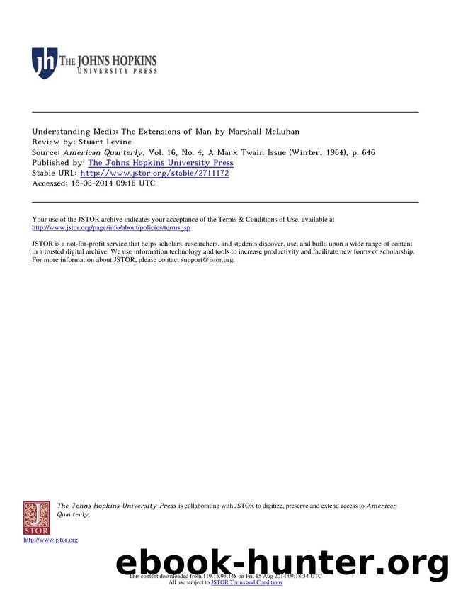 Review by Stuart Levine by Understanding Media The Extensions of Man by Marshall McLuhan