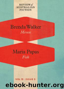 Review of Australian Fiction, Volume 15, Issue 3 by Brenda Walker