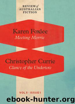 Review of Australian Fiction, Volume 5, Issue 1 by Karen Foxlee