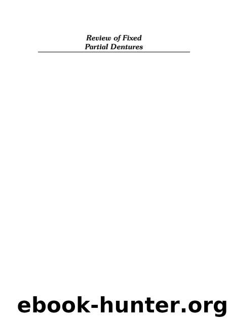 Review of Fixed Partial Dentures by Unknown