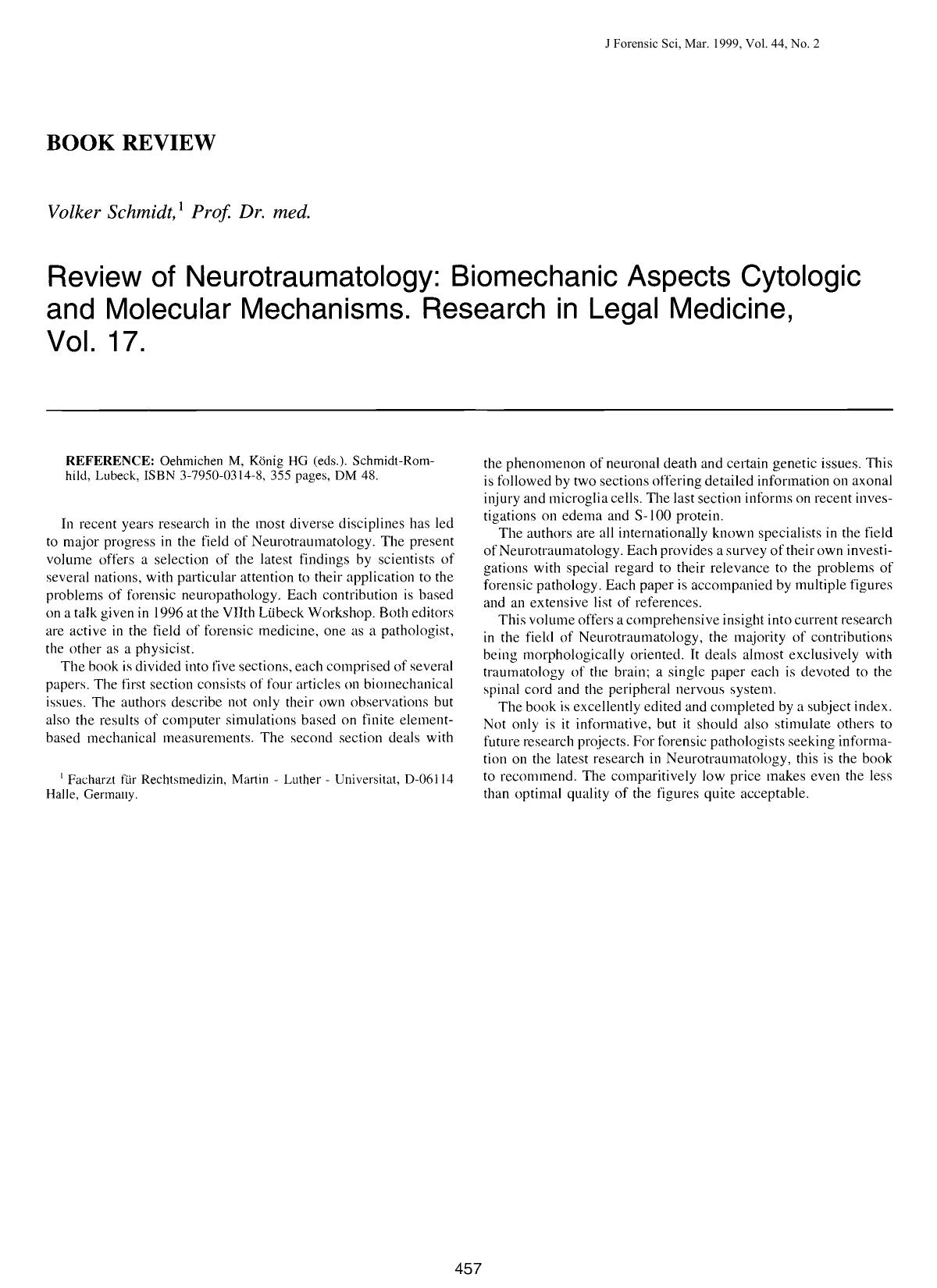 Review of Neurotraumatology: Biomechanic Aspects Cytologic and Molecular Mechanisms. Research in Legal Medicine, Vol. 17. by Schmidt V