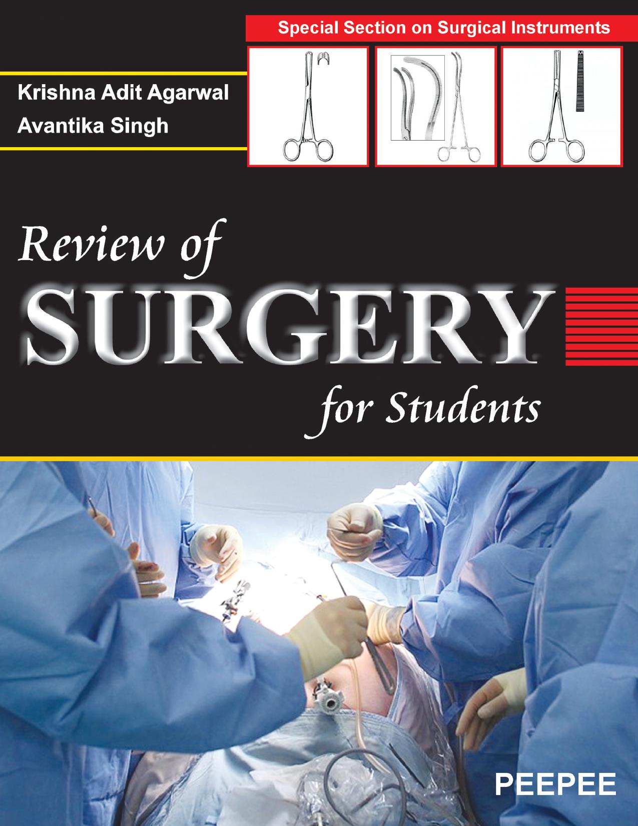 Review of Surgery for Students by Krishna Adit Agarwal Avantika Singh