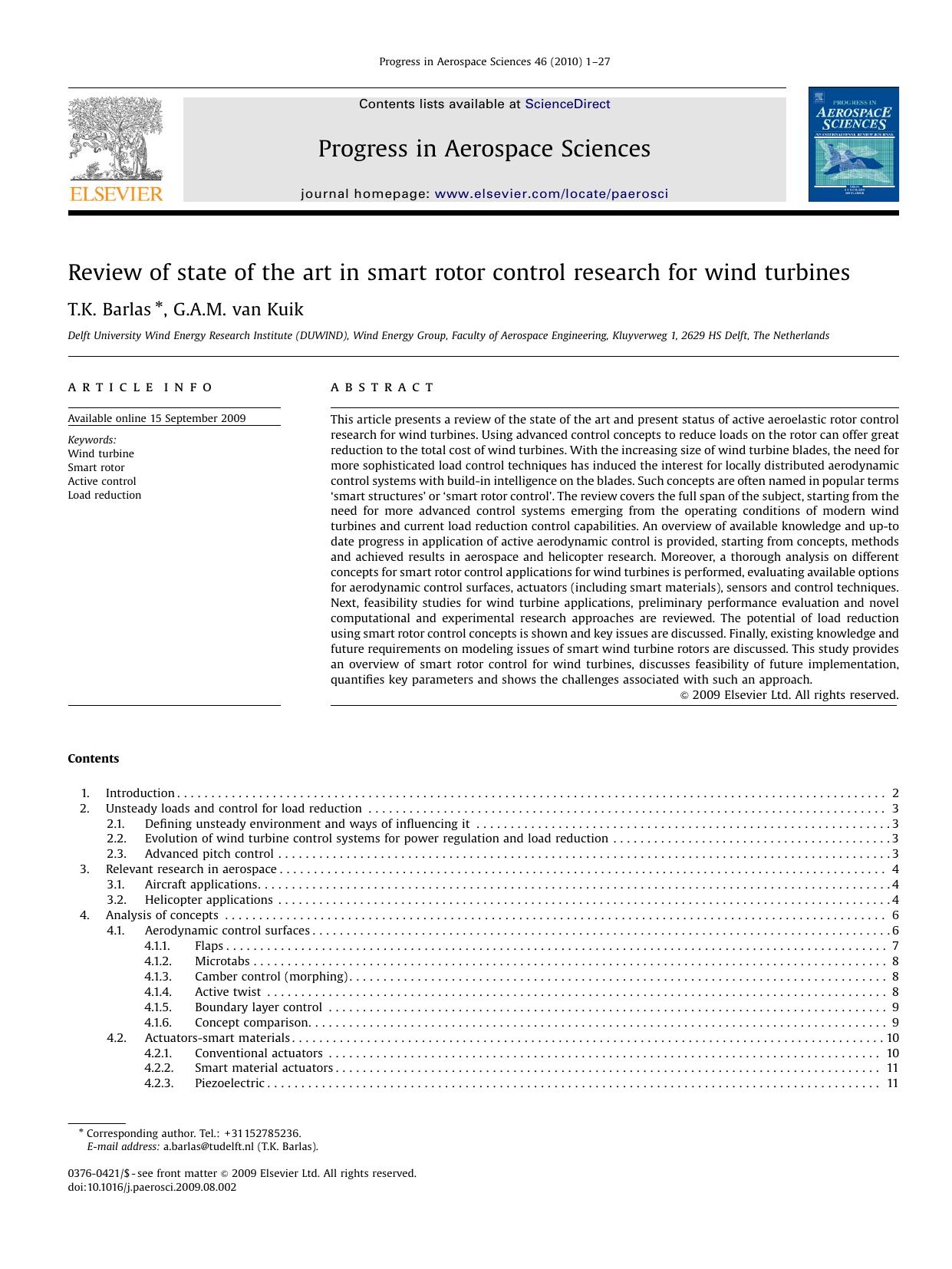 Review of state of the art in smart rotor control research for wind turbines by T.K. Barlas; G.A.M. van Kuik
