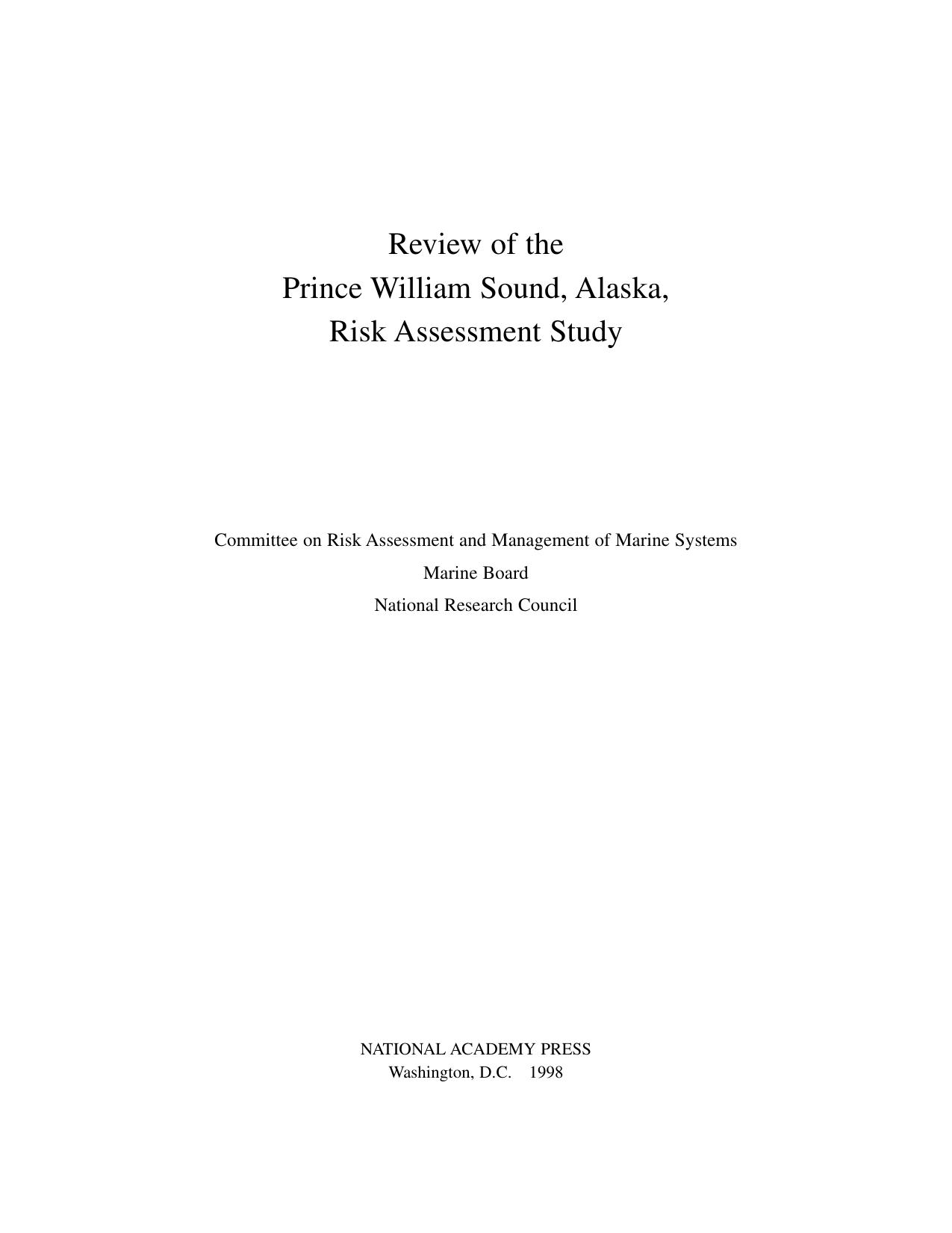 Review of the Prince William Sound, Alaska, Risk Assessment Study (Compass Series) by Nationa Committee on Risk Assessment and Management of Marine Systems