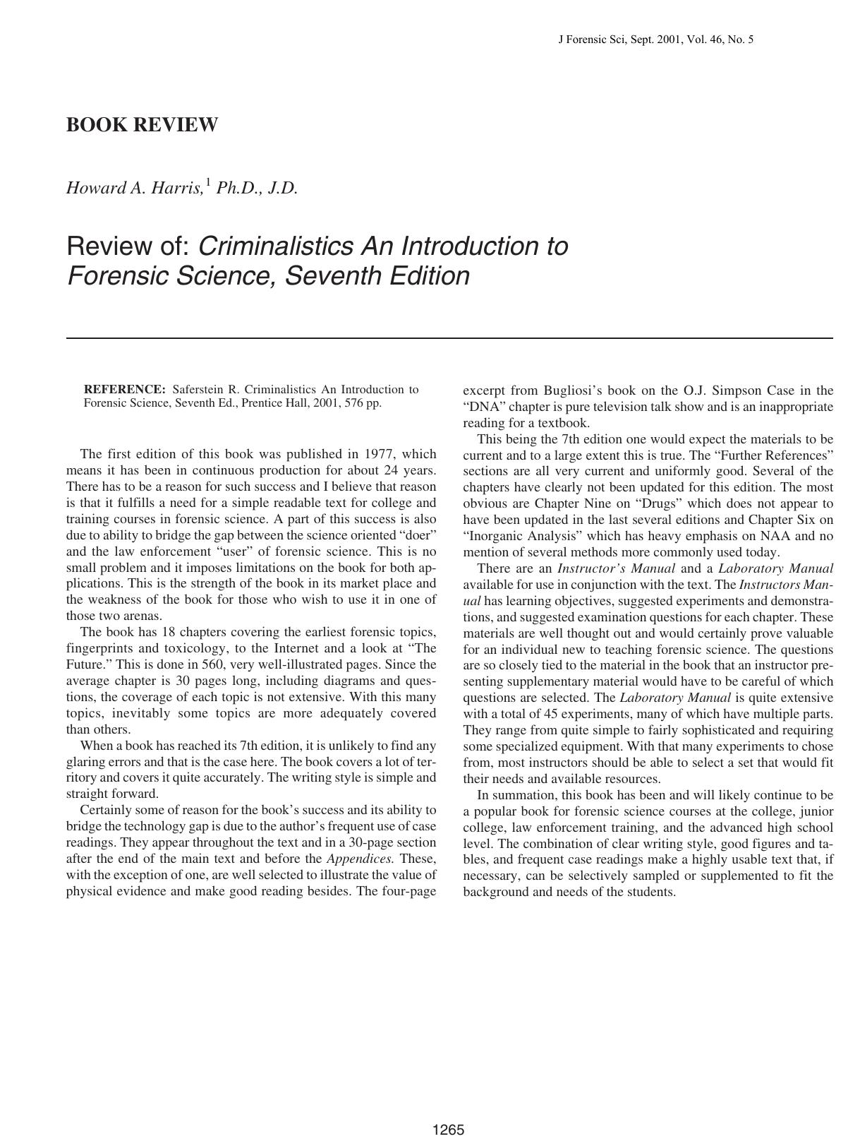 Review of: Criminalistics, an introduction to forensic science, seventh edition by Harris HA