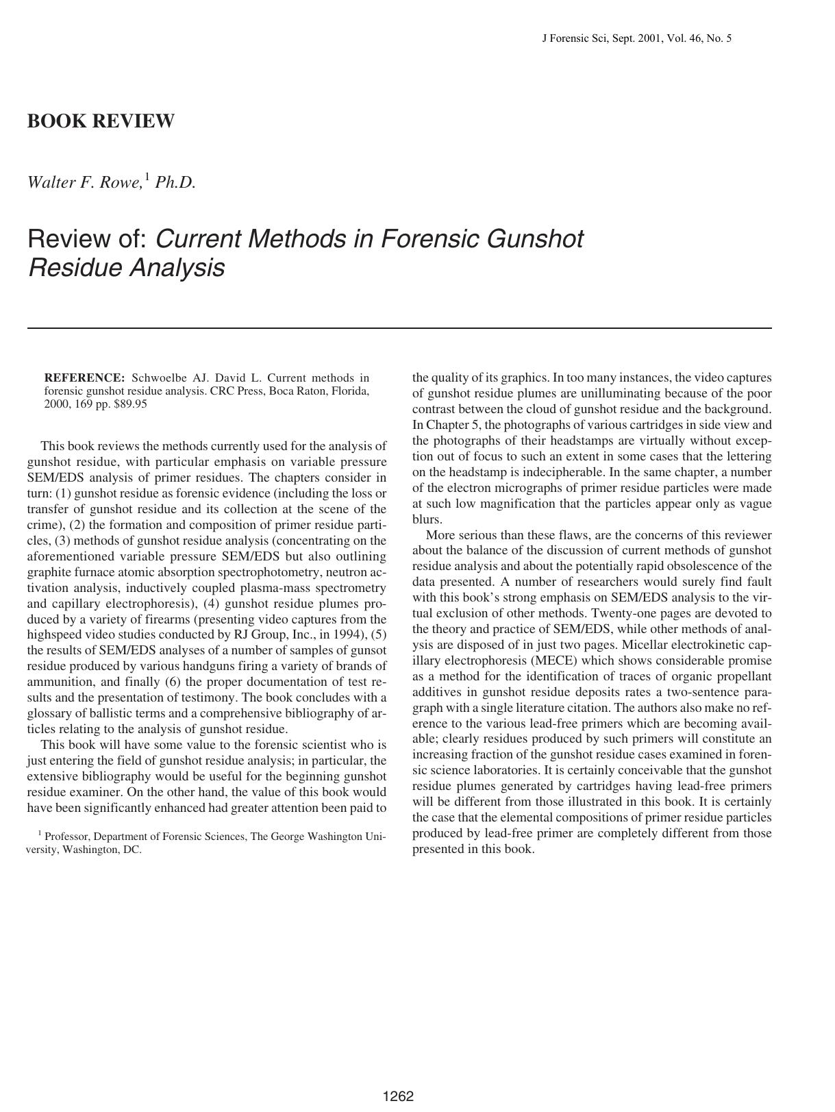 Review of: current methods in forensic gunshot residue analysis by Rowe WF