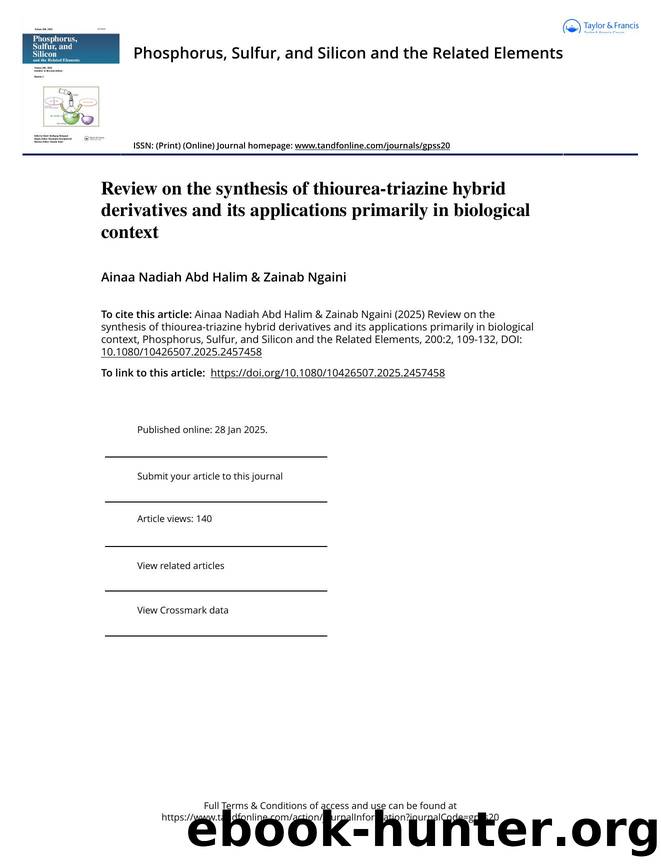 Review on the synthesis of thiourea-triazine hybrid derivatives and its applications primarily in biological context by Abd Halim Ainaa Nadiah & Ngaini Zainab