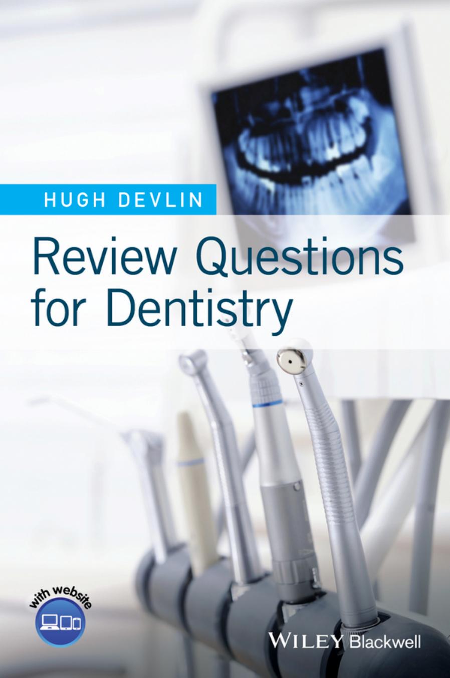 Review questions for dentistry by WU 18.2;Devlin Hugh