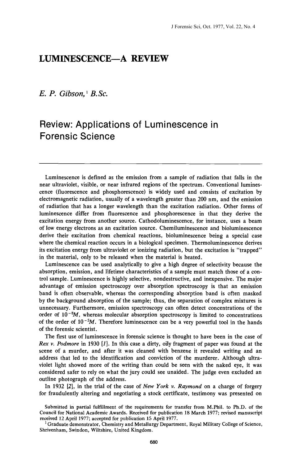 Review: Applications of Luminescence in Forensic Science by Gibson EP