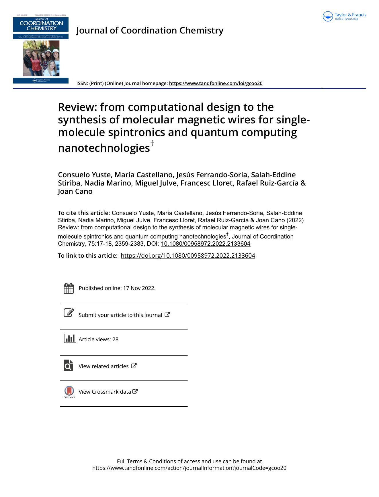 Review: from computational design to the synthesis of molecular magnetic wires for single-molecule spintronics and quantum computing nanotechnologiesâ  by unknow
