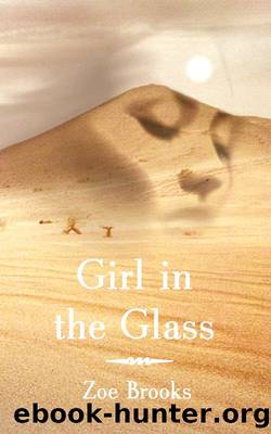 Reviewers Copy Girl In The Glass by Zoe Brooks