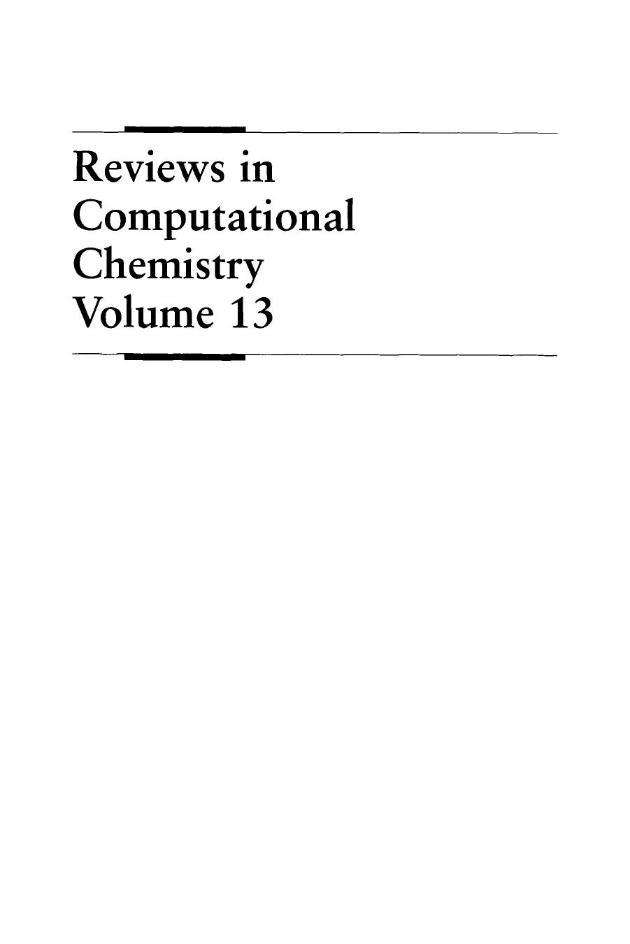 Reviews in Computational Chemistry, Vol. 13 by Kenny B. Lipkowitz Donald B. Boyd