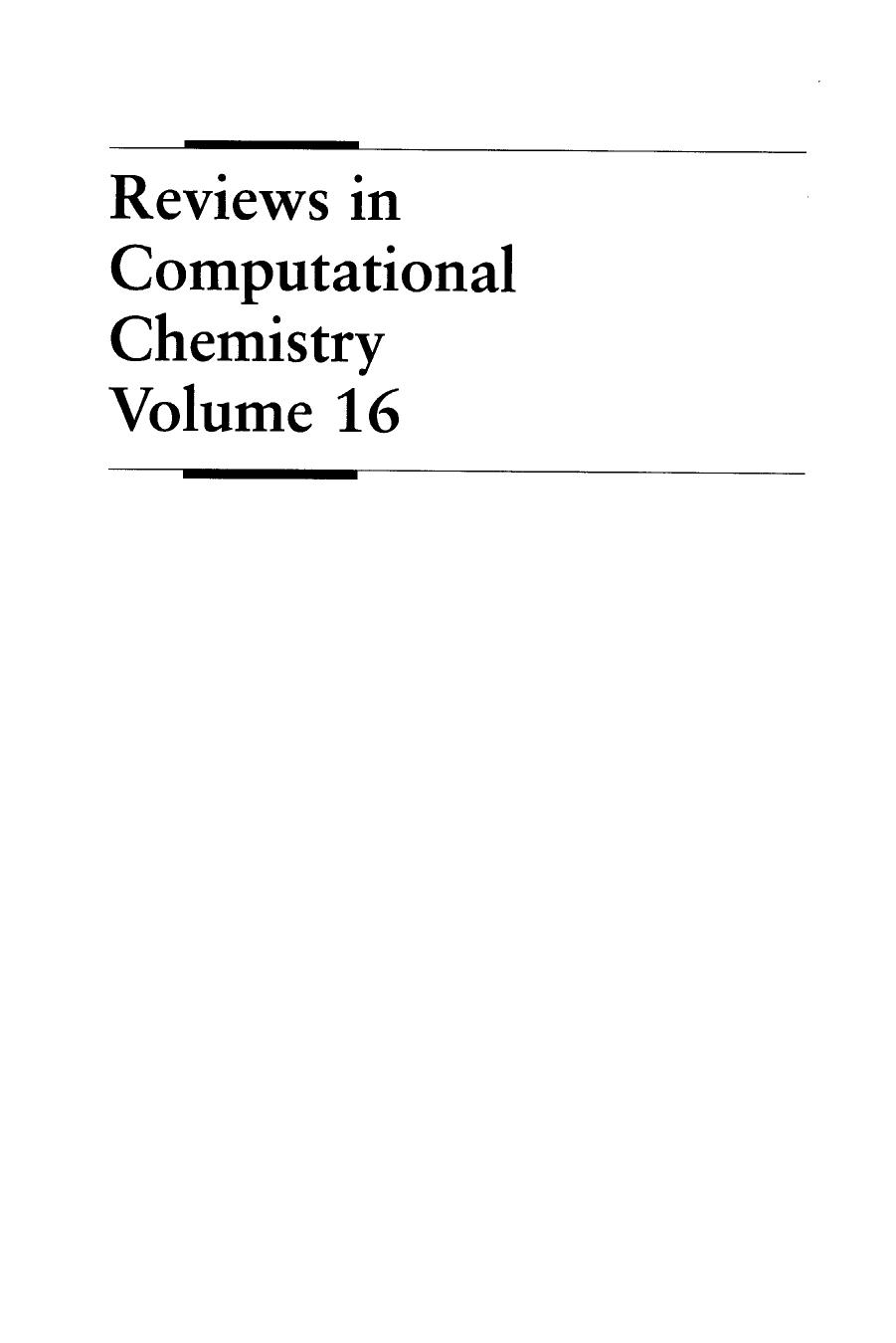 Reviews in Computational Chemistry, Vol. 16 by Kenny B. Lipkowitz Donald B. Boyd