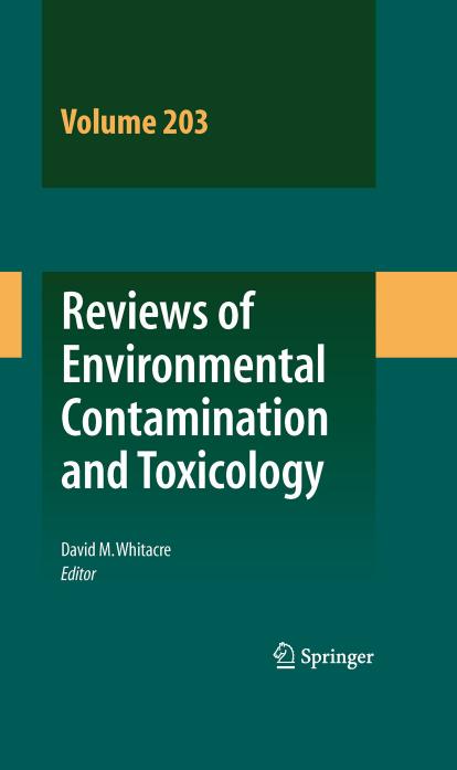Reviews of Environmental Contamination and Toxicology Vol 203 by David M. Whitacre