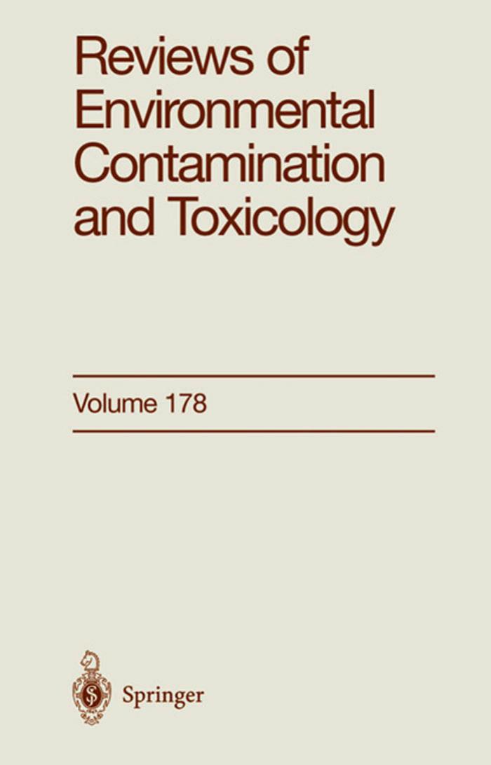 Reviews of Environmental Contamination and Toxicology Volume 178 (v. 178) by George Ware