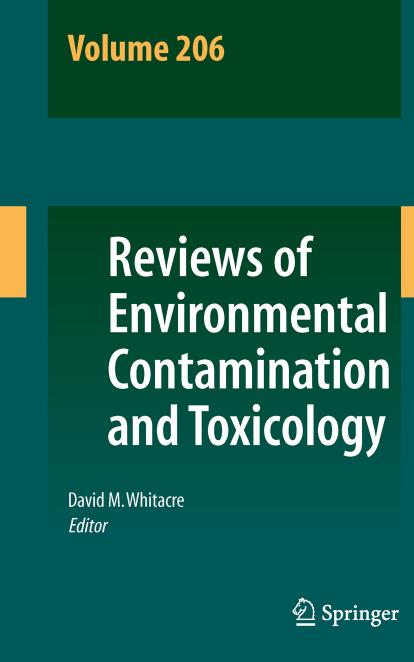 Reviews of Environmental Contamination and Toxicology Volume 206 by David M. Whitacre