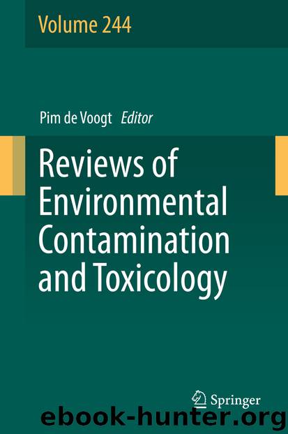 Reviews of Environmental Contamination and Toxicology Volume 244 by Pim de Voogt