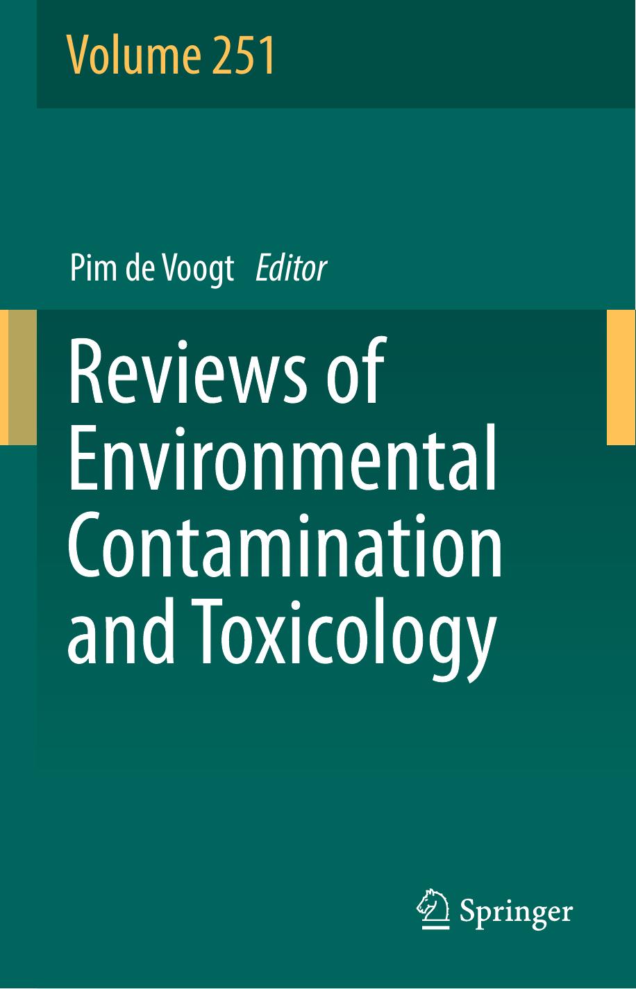 Reviews of Environmental Contamination and Toxicology Volume 251 by Pim de Voogt
