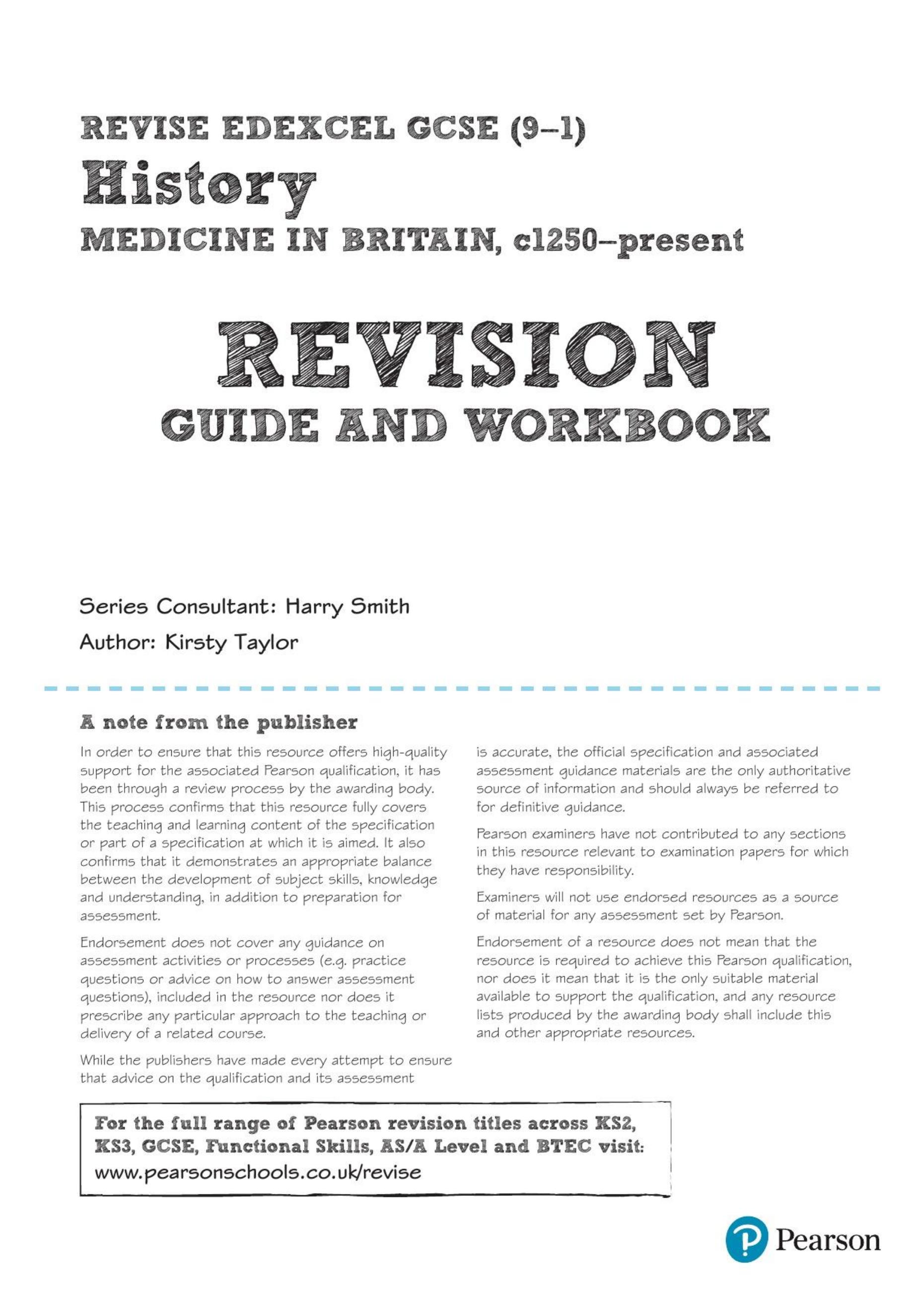 Revise Edexcel GCSE (9-1) History Medicine in Britain Revision Guide and Workbook by Kirsty Taylor
