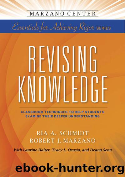 Revising Knowledge by Ria A. Schmidt & Robert J. Marzano