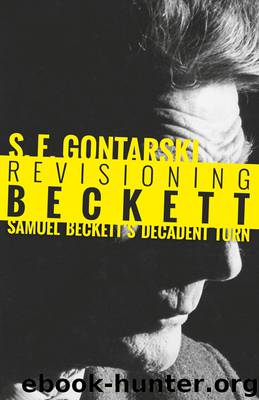 Revisioning Beckett by S. E. Gontarski