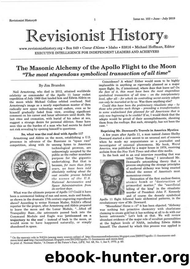 Revisionist History Hoffman The Masonic Alchemy Of The Apollo Flight To The Moon by Unknown