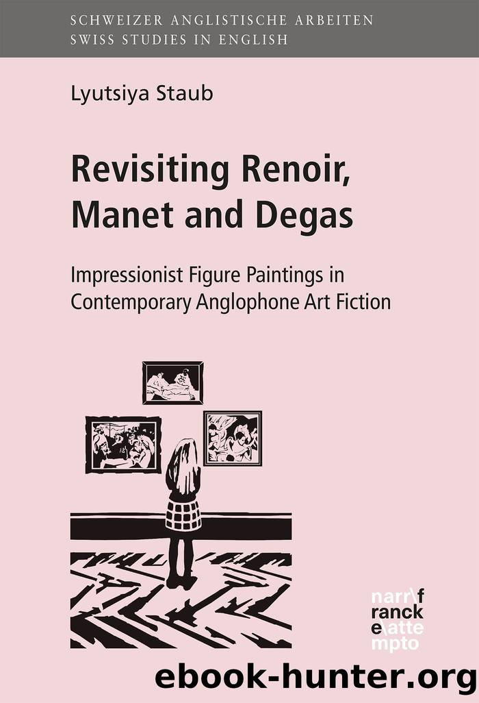 Revisiting Renoir, Manet and Degas Impressionist Figure Paintings in Contemporary Anglophone Art Fiction by Lyutsiya Staub