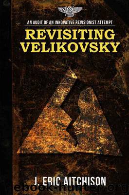 Revisiting Velikovsky by J. Eric Aitchison