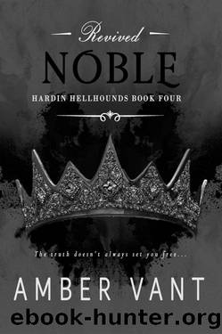 Revived Noble (Hardin Hellhounds Book 4) by Amber Vant