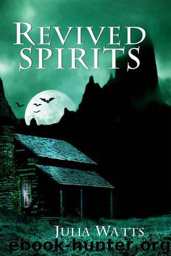 Revived Spirits by Julia Watts