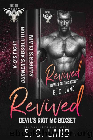 Revived by Land E. C
