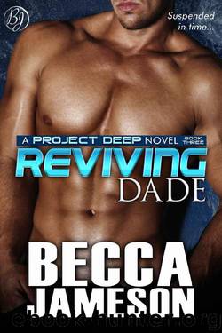 Reviving Dade by Becca Jameson