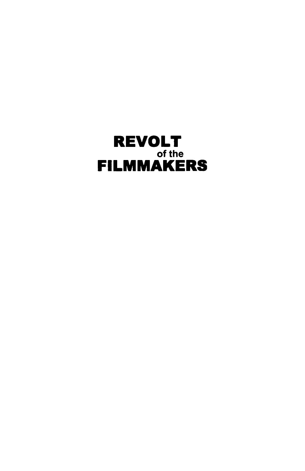Revolt of the Filmmakers: The Struggle for Artistic Autonomy and the Fall of the Soviet Film Industry by George Faraday