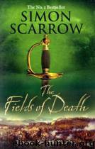 Revolution #04 - The Fields of Death by Simon Scarrow