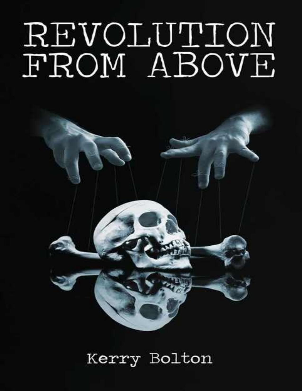 Revolution From Above by Kerry Bolton