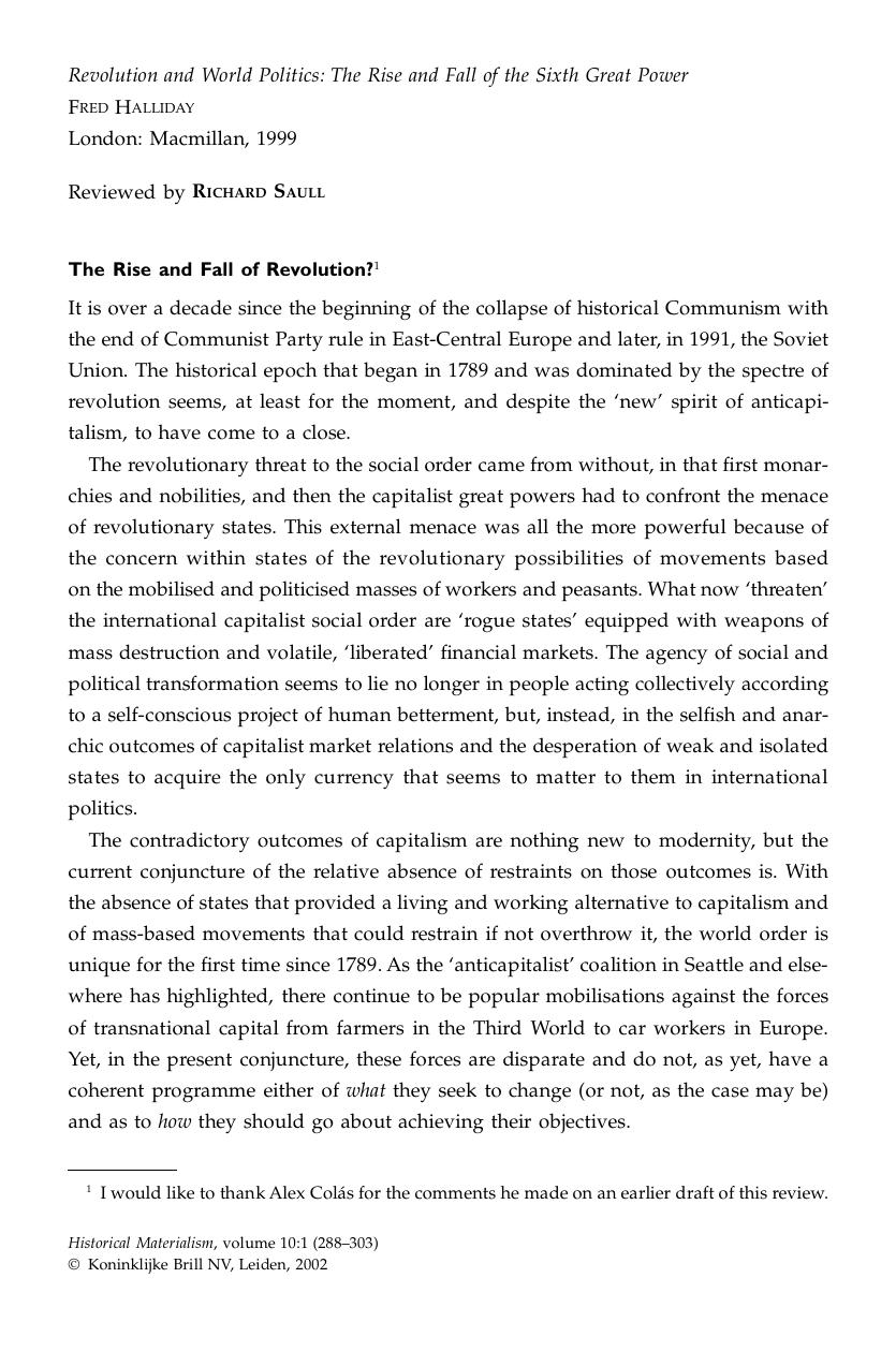 Revolution and World Politics: The Rise and Fall of the Sixth Great Power by on Fred Halliday's Revolution & World Politics. The Rise & Fall of the Sixth Great Power