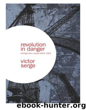 Revolution in Danger by Victor Serge