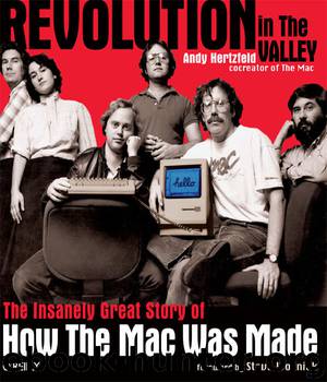 Revolution in The Valley [Paperback] by Hertzfeld Andy