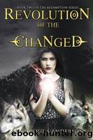 Revolution of the Changed by Angelique S. Anderson