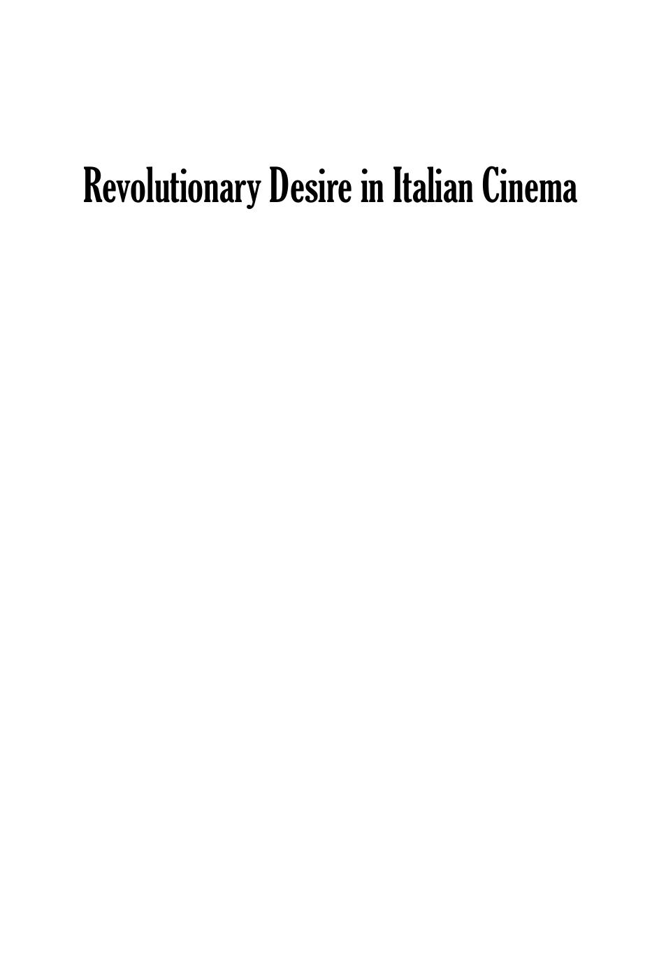 Revolutionary Desire in Italian Cinema by Luana Ciavola