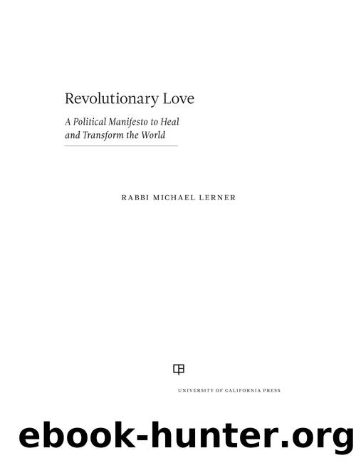Revolutionary Love by Lerner Michael;